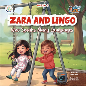 Zara and Lingo, Who Speaks Many Languages