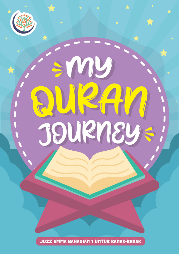 My Quran Journey (Juzz 30 Part 1) Bahasa Malay