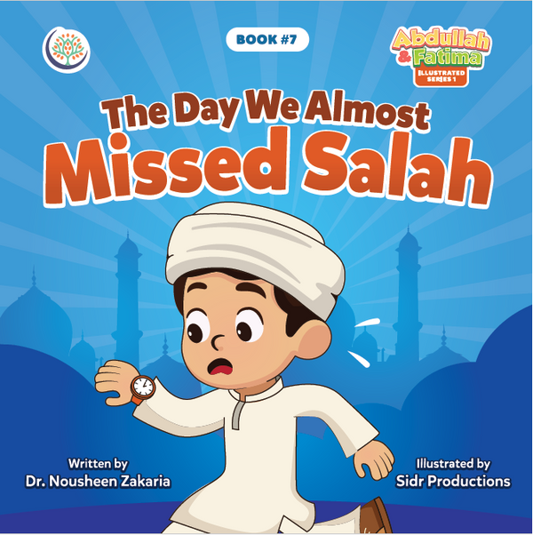 The Day We Almost Missed Salah